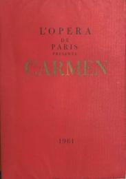 国立パリ・オペラ座歌劇団　L'Opera de Paris presente CARMEN　　【来日公演プログラム】