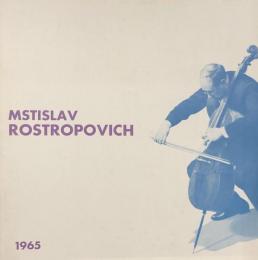 ムスチスラフ・ロストロポーヴィチ　　【演奏会プログラム】　　Mstislav Rostropovich