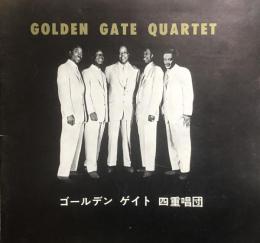 ゴールデン・ゲイト四重唱団　Golden Gate Quartet　　【来日公演プログラム】