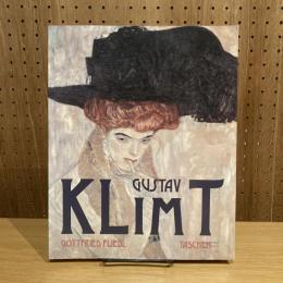 Gustav Klimt 1862 - 1918: Die Welt in weiblicher Gestalt グスタフ・クリムト