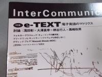 季刊InterCommunicationインターコミュニケーション№12　特集「e-TEXT ： 電子言語のマトリクス」