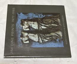 英文)ジム・ダイン版画集　Jim Dine prints, 1977-1985