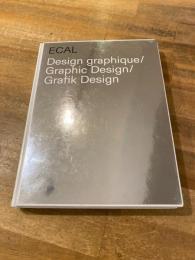 ECAL Design Graphique / Graphic Design / Grafik design