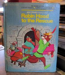 Robin Hood to the Rescue    A GOLDEN BOOK

