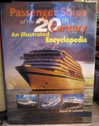 Passenger Ships of the 20th Century: An Illustrated Encyclopedia (英語) ハードカバー – 2002/9
David Latimer (著)