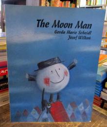 The Moon Man: A Story
