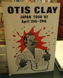 オーティス・クレイ　OTIS CLAY　JAPAN TOUR❜82