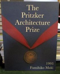The Pritzker Architecture Prize 1993 Fumihiko Maki