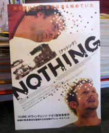 ナッシング　NOTHING　映画フライヤー　1枚　　　