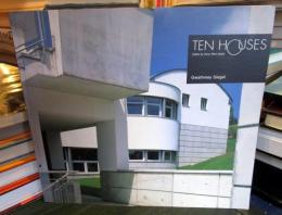 Ten Houses: Gwathmey Siegel (The Ten Houses Series 1)