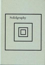 ソリッドグラフィ Solidgraphy