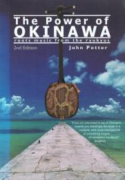 The power of Okinawa : roots music from the ryukyus
