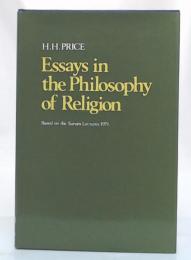 Essays in the Philosophy of Religion H. H. Price : Based on the Sarum Lectures, 1971