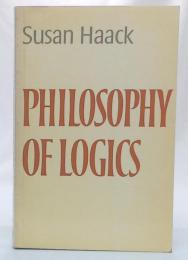 The Philosophy of Logics