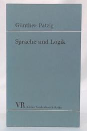 Sprache und Logik (Kleine Vandenhoeck-Reihe) 