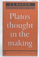 Plato's thought in the making : a study of the development of his metaphysics