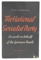 National socialist party : its work on behalf of the German people