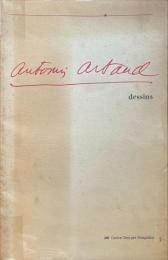 Antonin Artaud　Dessins 　アントナン・アルトー デッサン展図録