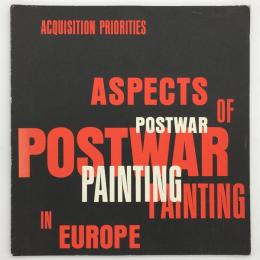 Acquisition priorities : aspects of postwar painting in Europe