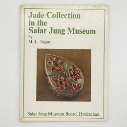 Jade Collection in the Salar Jung Museum　サラージャング博物館の翡翠コレクション