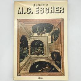 Le Monde De M.C. Escher：エッシャー