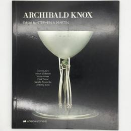 Archibald Knox：アーチボルドノックス作品集
