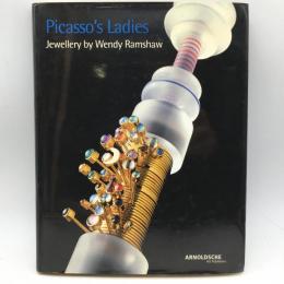 Picasso's ladies : jewellery by Wendy Ramshaw