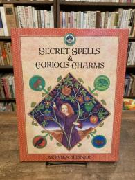 Secret Spells And Curious Charms