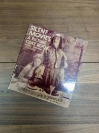 SILENT MOVIES A PICTURE QUIZ BOOK