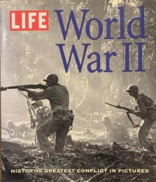 LIFE World War Ⅱ