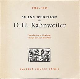 ５０ ANS D'EDITION de D.-H. Kahnweiler　カーンワイラー
