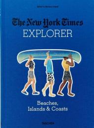The New York Times Explorer: Beaches, Islands & Coasts