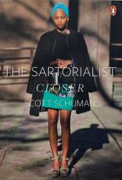 The Sartorialist  : closer (ストリートスナップ集)
