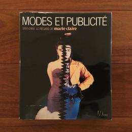 [仏]Modes et Publicite: 1885-1986 Le Regard de Marie Claire