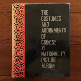 [英]The Costumes And Adornments Of Chinese Yi Nationality Pictures Album