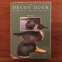 [英]The Decoy Duck From Folk Art To Fine Art
