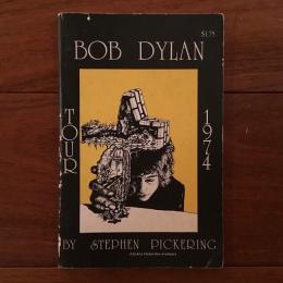 [英]Bob Dylan/ The Band Tour 1974