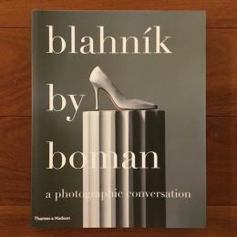 [英]Blahnik by Boman: A Photographic Conversation