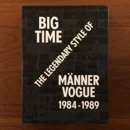 [英]Big Time: The Legendary Style of Manner Vogue 1984-1989