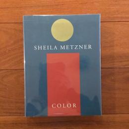 Sheila Metzner: Color