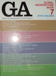 GA7　グローバル・アーキテクチュア・ブック第7巻事務所建築