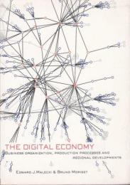The digital economy : business organization, production processes, and regional development.