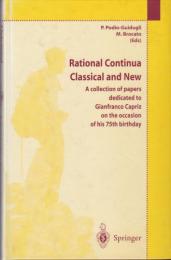Rational continua, classical and new : a collection of papers dedicated to Gianfranco Capriz on the occasion of his 75th birthday.