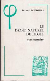 Le droit naturel de Hegel (1802-1803) : commentaire.