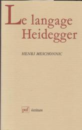 Le langage Heidegger.