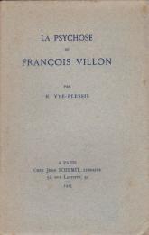 La psychose de François Villon