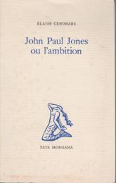 John Paul Jones, ou, L'ambition