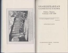 Shakespearean constitutions : politics, theatre, criticism, 1730-1830