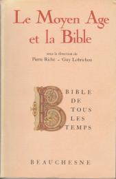 Le Moyen Age et la Bible