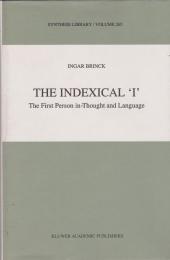 The Indexical 'I' : the first person in thought and language